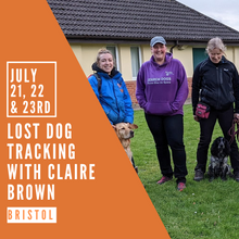 Load image into Gallery viewer, Lost Dog Tracking with Claire Brown
